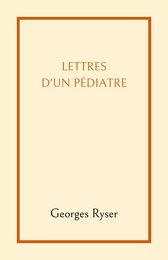 Lettres d'un pédiatre