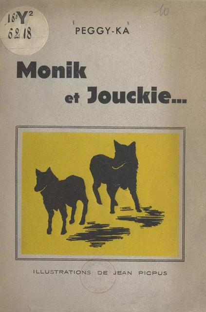 Monik et Jouckie -  Peggy-Ka - FeniXX réédition numérique