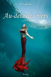 Au-delà des mers