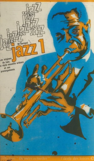 Jazz (1) - Michel Dorigné - FeniXX réédition numérique