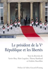 Le Président de la Ve République et les libertés