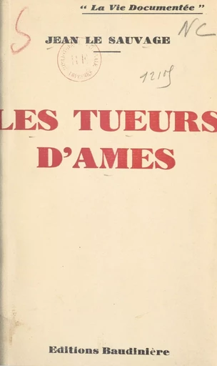 Les tueurs d'âmes - Jean Le Sauvage - FeniXX réédition numérique