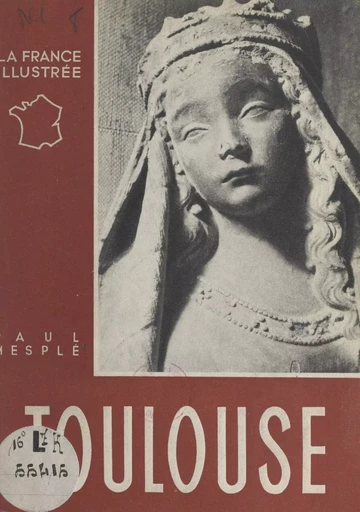 Toulouse - Paul Mesplé - FeniXX réédition numérique