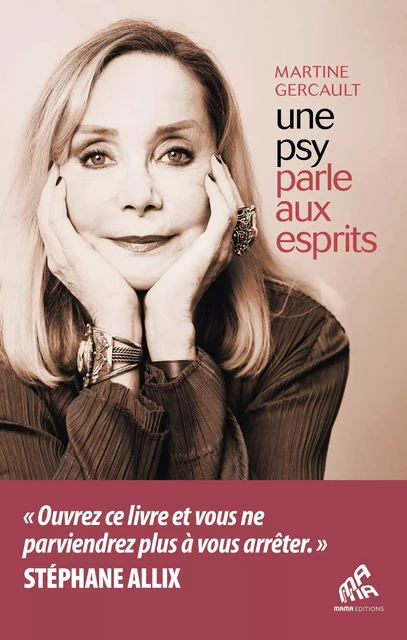 Une psy parle aux esprits - Martine Gercault - Mama Editions