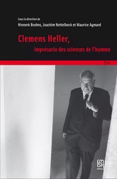 Clemens Heller, imprésario des sciences de l’homme