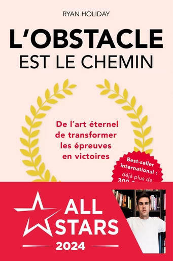 L'obstacle est le chemin - Ryan Holiday - Alisio