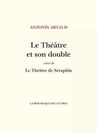 Le Théâtre et son double