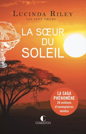 La Sœur du soleil - Lucinda Riley - Éditions Charleston