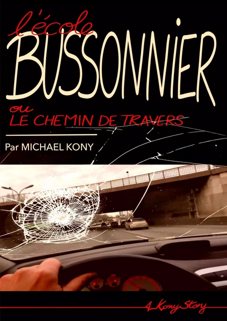 L'École Bussonnier - Michael Kony - Librinova