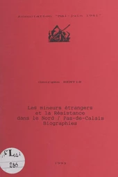 Les mineurs étrangers et la Résistance dans le Nord-Pas-de-Calais