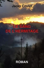 Le Sang de l'Hermitage