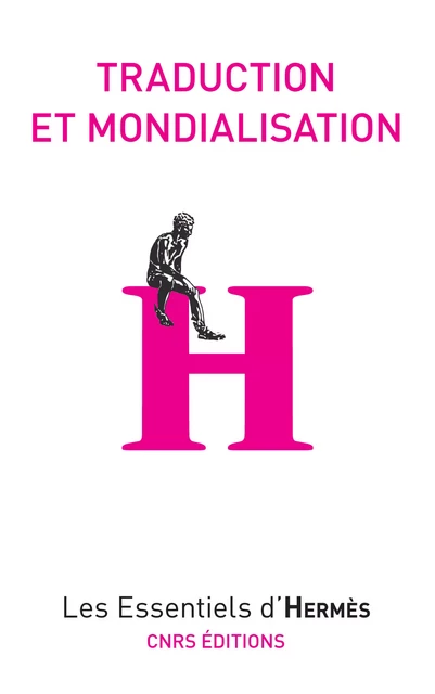 Traduction et mondialisation -  - CNRS Éditions via OpenEdition