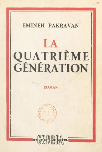 La quatrième génération - Emineh Pakravan - FeniXX réédition numérique