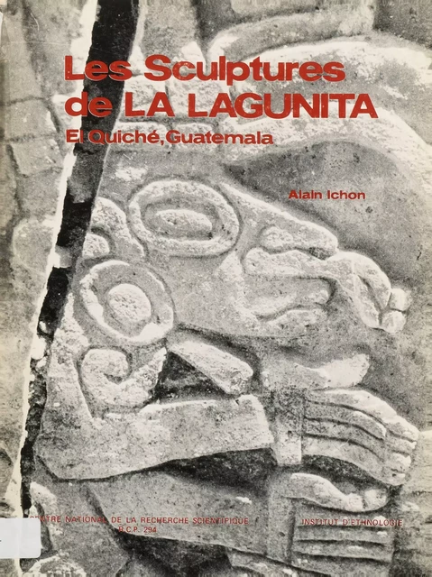 Les Sculptures de La Lagunita - Alain Ichon - Centro de estudios mexicanos y centroamericanos