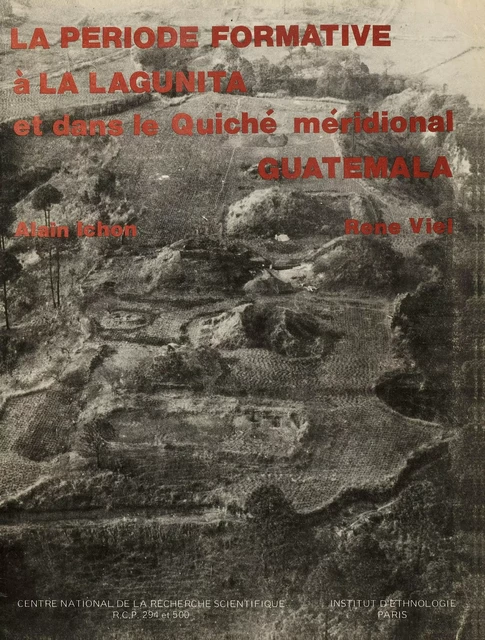 La Période formative à La Lagunita - Alain Ichon, René Viel - Centro de estudios mexicanos y centroamericanos