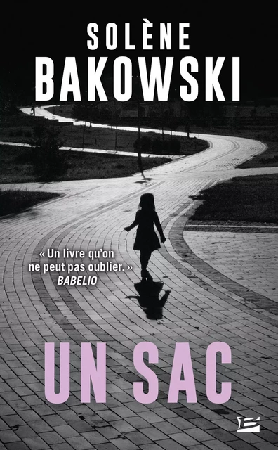 Un sac - Solène Bakowski - Bragelonne