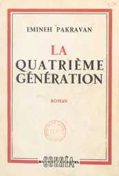 La quatrième génération