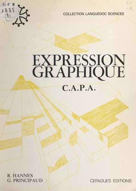 Expression graphique - R. Hannes, G. Principaud - FeniXX réédition numérique