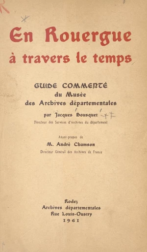 En Rouergue à travers le temps - Jacques Bousquet - FeniXX réédition numérique