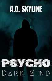 Psycho: Dark Mind