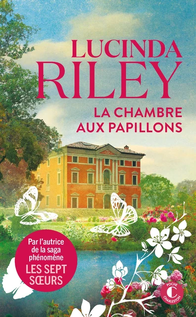 La chambre aux papillons - Lucinda Riley - Éditions Charleston