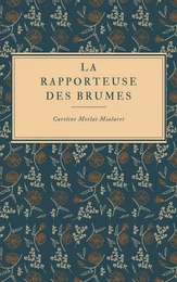 La Rapporteuse des brumes