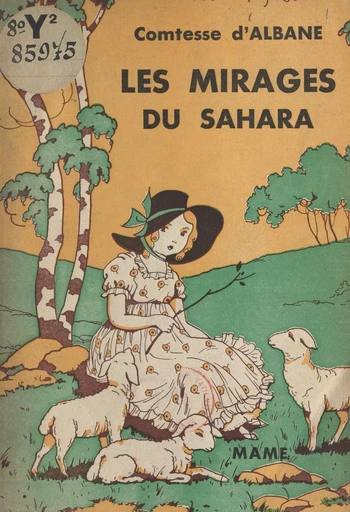 Les mirages du Sahara -  d'Albane - FeniXX réédition numérique