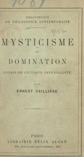 Mysticisme et domination - Ernest Seillière - FeniXX réédition numérique