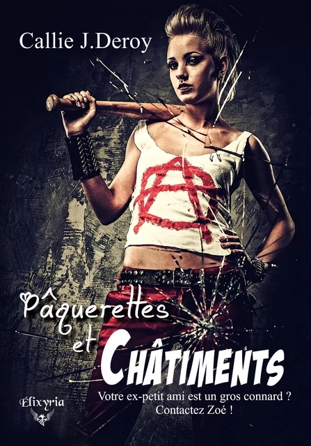 Pâquerettes et châtiments - Callie J.Deroy - Editions Elixyria