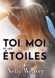 Toi. Moi. Et les étoiles T5