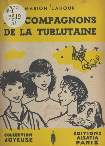 Les compagnons de la Turlutaine - Marion Cahour - FeniXX réédition numérique