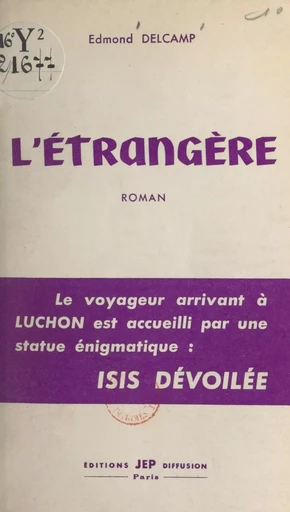 L'étrangère - Edmond Delcamp - FeniXX réédition numérique