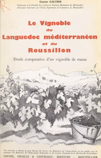 Le vignoble du Languedoc méditerranéen et du Roussillon (3) - Gaston Galtier - FeniXX réédition numérique