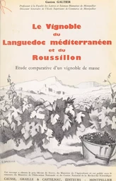 Le vignoble du Languedoc méditerranéen et du Roussillon (3)