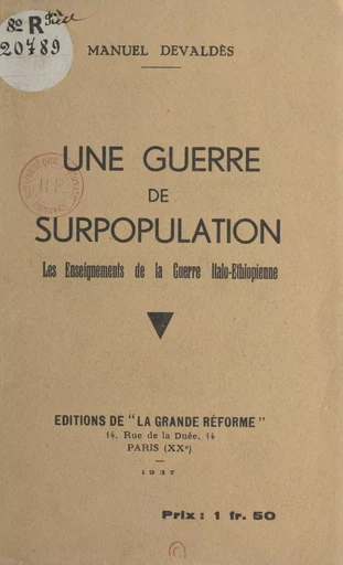 Une guerre de surpopulation - Manuel Devaldès - FeniXX réédition numérique