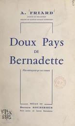 Doux pays de Bernadette