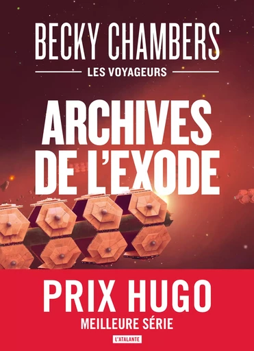 Archives de l'exode - Becky Chambers - L'Atalante