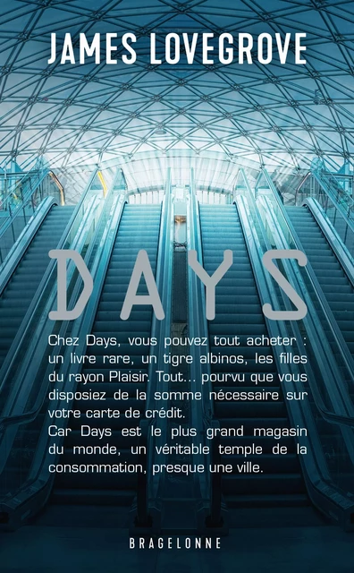 Days - James Lovegrove - Bragelonne