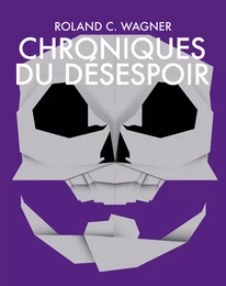 Chroniques du désespoir