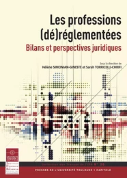 Les professions (dé)réglementées