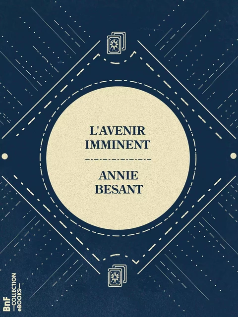 L'Avenir Imminent - Annie Besant - BnF collection ebooks