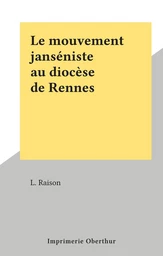 Le mouvement janséniste au diocèse de Rennes