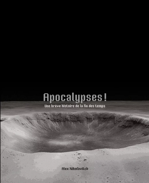 Apocalypses ! - Alex Nikolavitch - Les Moutons Électriques