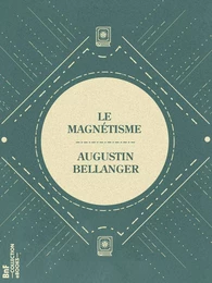 Le Magnétisme