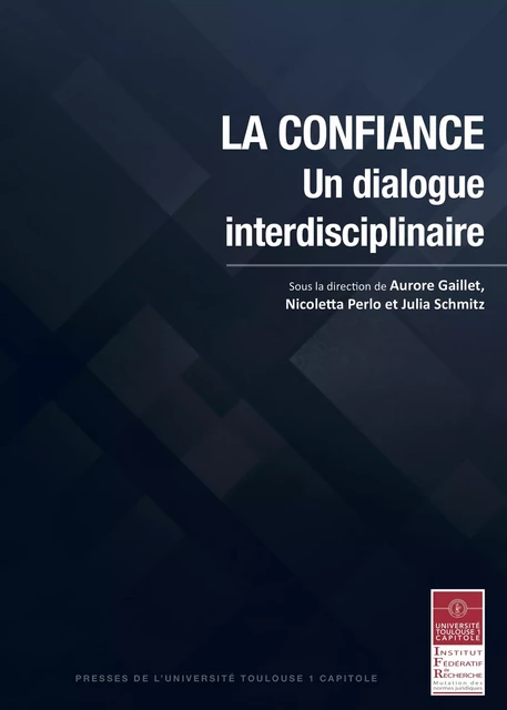 La confiance -  - Presses de l’Université Toulouse Capitole