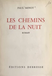 Les chemins de la nuit