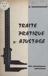 Traité pratique d'ajustage