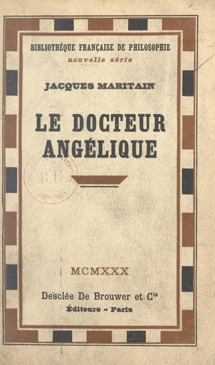 Le Docteur Angélique - Jacques Maritain - FeniXX réédition numérique