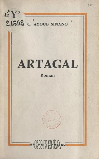 Artagal - Christian Ayoub Sinano - FeniXX réédition numérique