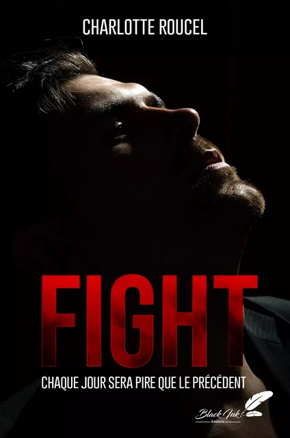 Fight - Charlotte Roucel - Black Ink Editions